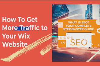 do complete wix SEO optimization to boost website traffic