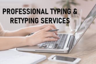 do a fast typing job, retyping scanned documents, pdf and images to ms word