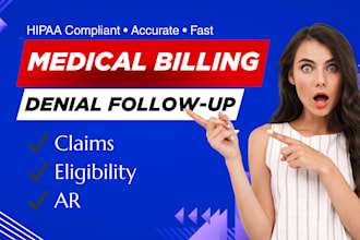 handle medical billing, insurance verification, and denials follow up