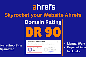 increase ahrefs dr 90 domain rating increase dr 80 dr 90