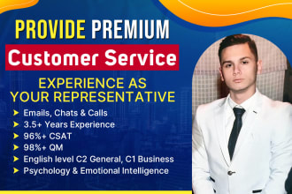 provide premium customer care or sales management