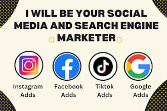 be your social media and search engine marketer