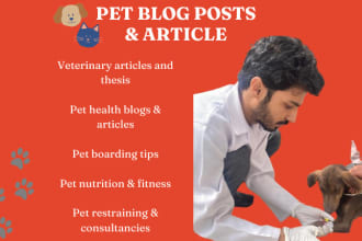 write veterinary blog posts, pet training and articles