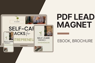 design unique PDF lead magnet, brochure, ebook report