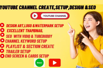 create, setup youtube channel with design art and SEO logo