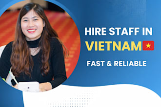 recruit and hire reliable staff in vietnam for your business