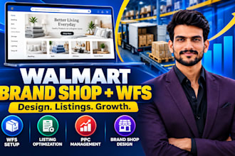 design your walmart brand shop and manage wfs, listings and ads