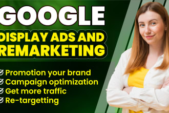 create google display ads campaign and remarketing ads