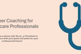 provide coaching for your nursing and medical career