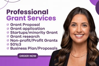 write grant proposals, applications, business plan, pitch deck as a grant writer