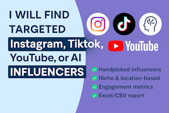 find targeted instagram, tiktok, youtube, or ai influencers for your brand
