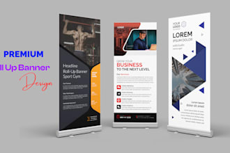 do rollup banner design, retractable banner, and yard sign design within 3 hours