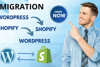 migrate shopify store to wordpress and wordpress to shopify