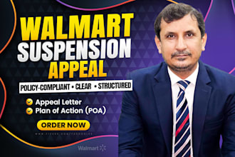 craft your walmart suspension appeal letter and plan of action