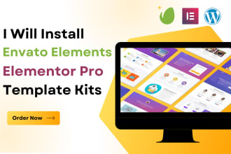 install and customize envato elements template kits urgently