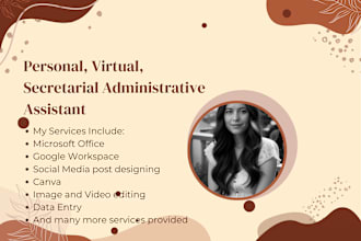 be your virtual assistant for administrative and general tasks