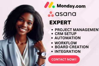 setup project management using monday CRM, trello and asana