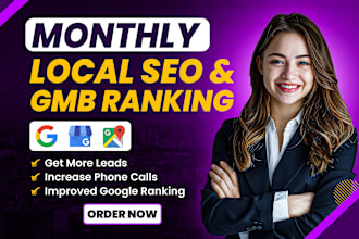 skyrocket your monthly local seo ranking and do google my business optimization