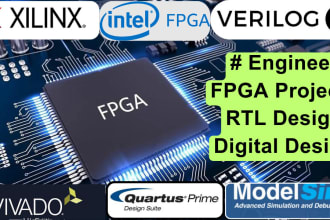 do fpga development, rtl design using verilog,  vivado, quartus prime, fpgas