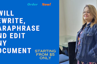 manually line edit, paraphrase, rephrase, and rewrite any document