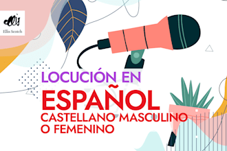 grabar tu locución cuña en español castellano, masculino o femenino