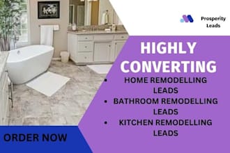 generate contractor leads kitchen remodelling leads bathroom reomdelling leads