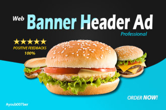 design a professional web banner,header,ad,cover