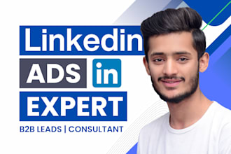 setup, scale targeted b2b linkedin ads campaign for quality leads generation