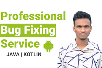 fix bugs, app crash, error, customize, reskin android app and create webview app