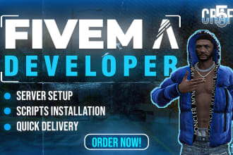 be your fivem server developer