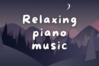 compose relaxing piano music