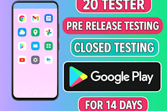 provide 20 tester for closed testing apply for production