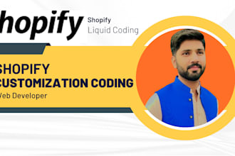 do shopify theme customization, bug fix and liquid developer