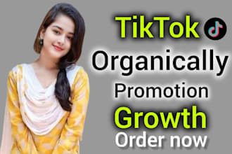grow and promote your tiktok account organically