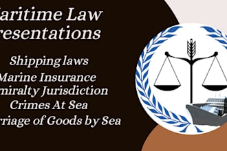 make informative power point presentations for maritime law lectures