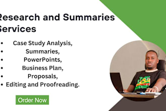 do research, summaries, presentation and case studies
