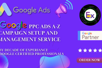 set up, manage and optimize highly profitable google ads and PPC campaigns