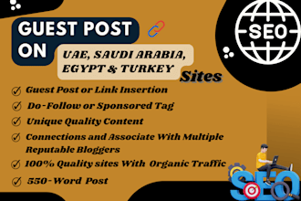 do guest posts on the high da uae, saudi arabia, egypt, and turkish websites