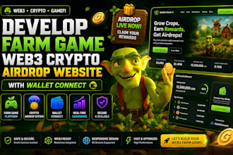develop farm game web3 crypto airdrop website with wallet connect