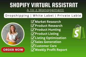 be shopify virtual assistant, shopify marketing and store manager