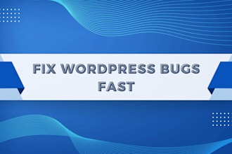 fix wordpress bugs, critical errors, fix wordpress issues