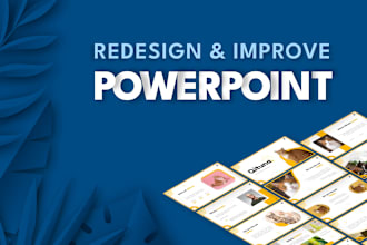 redesign and improve powerpoint presentation or google slides, PPT makeover