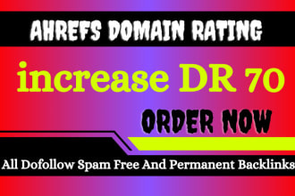increase your websites ahrefs domain rating up to 70