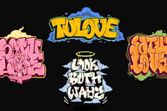 do custom graffiti art and lettering for your project