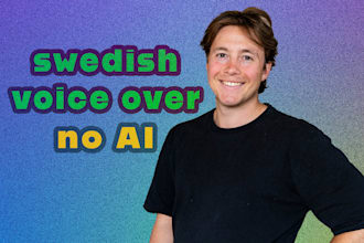 do a swedish voiceover, svenska
