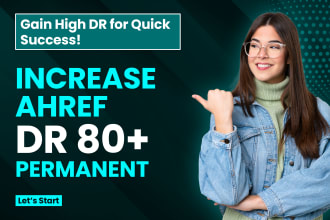increase ahref domain rating DR 70 using high authority SEO backlinks