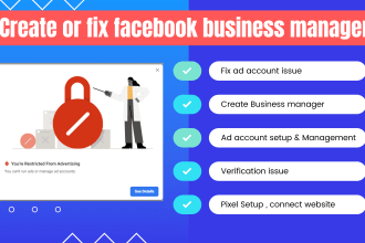create and fix facebook business manager , ads account