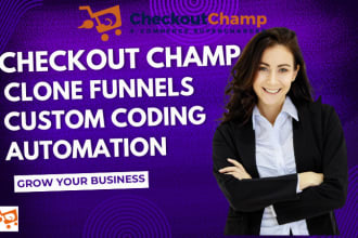 clone funnels and integrate shopify and woocommerce in checkoutchamp
