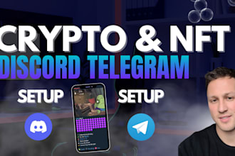 setup your discord or telegram for nft or crypto projects