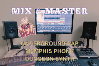 mix and master underground rap, memphis phonk, dungeon synth, dark ambient